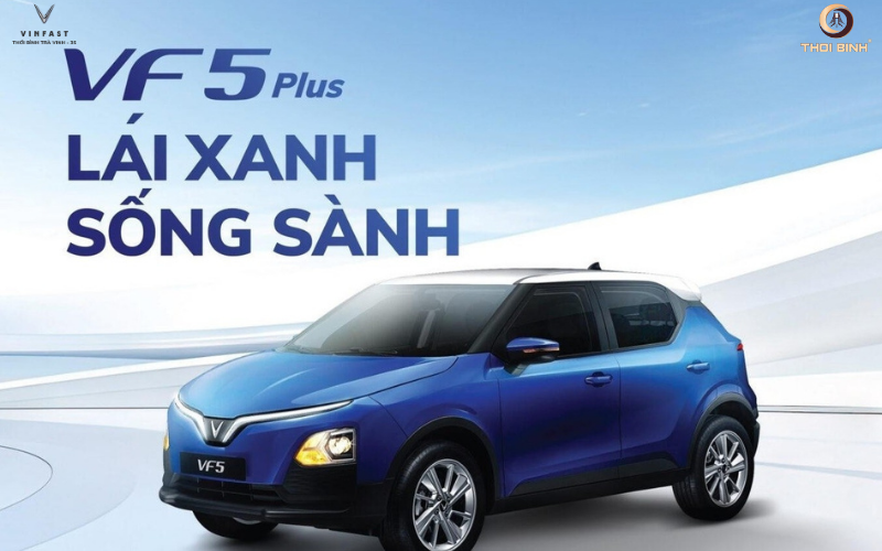 Giá Lăn Bánh VF5: Xây Dựng Lối Sống Gia Đình Xanh - Tiết Kiệm - An Toàn