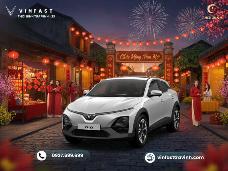 Cùng VinFast Trà Vinh Khám Phá Các Tính Năng Nổi Bật Trên VinFast VF6 – Giá Lăn Bánh VF6 Cực Hấp Dẫn Cùng VinFast Trà Vinh Khám Phá Các Tính Năng Nổi Bật Trên VinFast VF6 – Giá Lăn Bánh VF6 Cực Hấp Dẫn